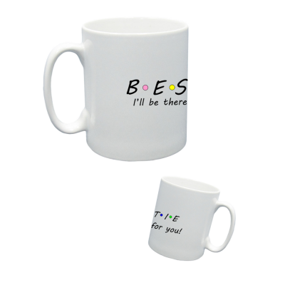 BESTIE I'll be there for you! Printed Mug