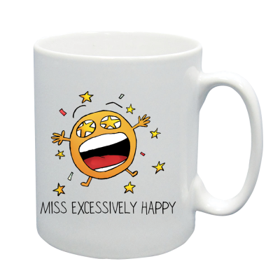 Miss Excessively Happy Mug