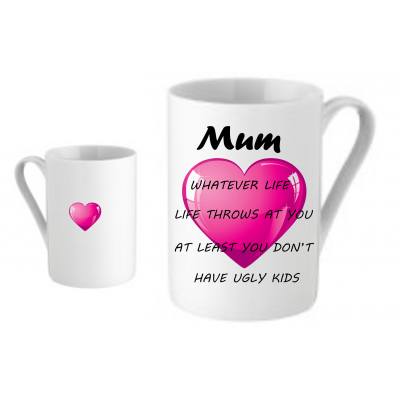 Mum Mug  Mum whatever life throws at you