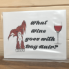 Dog and Wine Novelty Sign