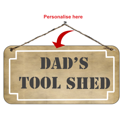 Novelty Sign Dad's Tool Shed