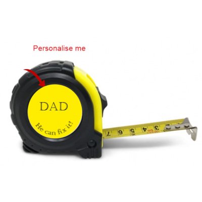 Personalised Tape Measure He can Fix it...