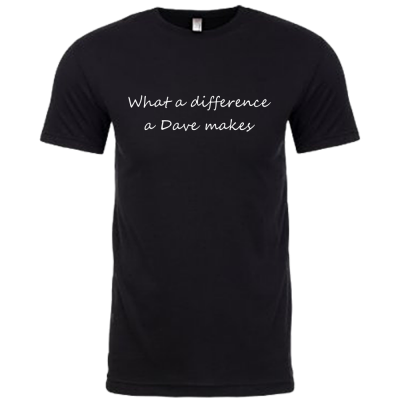 Slogan T shirt for DAVE