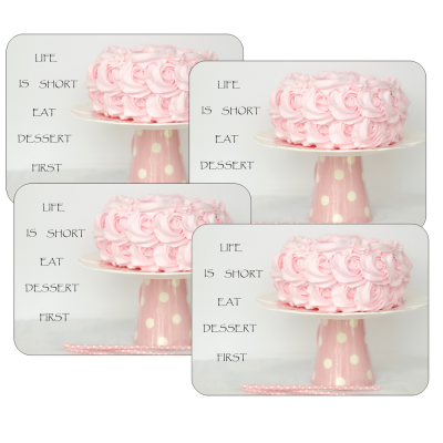 Placemats, set of 4 Life Is Short... 