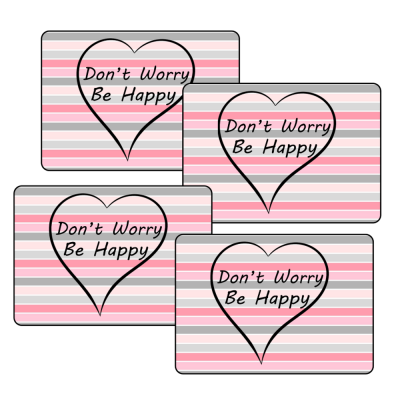 Table Mat set of 4 Don't worry be happy