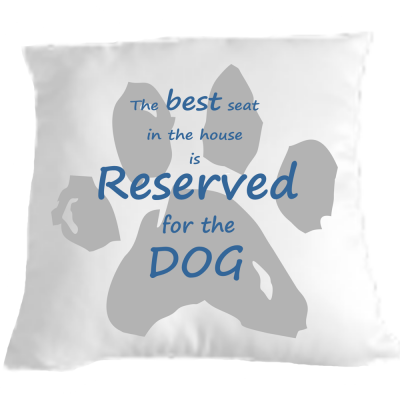 Dog cushion/pillow Reserved for the dog